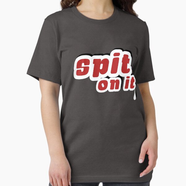 Item preview, Spit On It! designed and sold by madradmitchell.