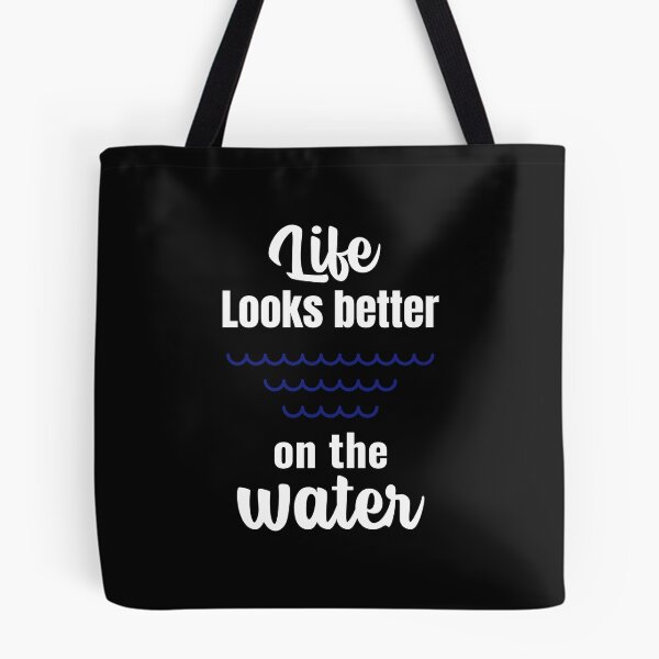 Item preview, Life Looks Better On The Water designed and sold by RachelWills.