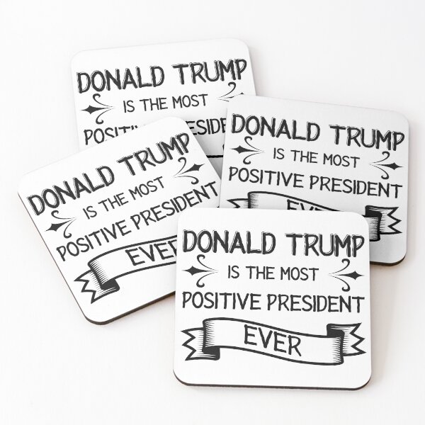 Item preview, Trump Most Positive President Ever designed and sold by OmmeDesigns.