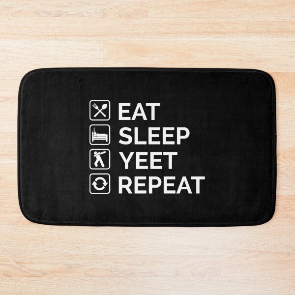 Item preview, Eat Sleep Yeet Repeat White Text With Symbol designed and sold by Sour Soul.