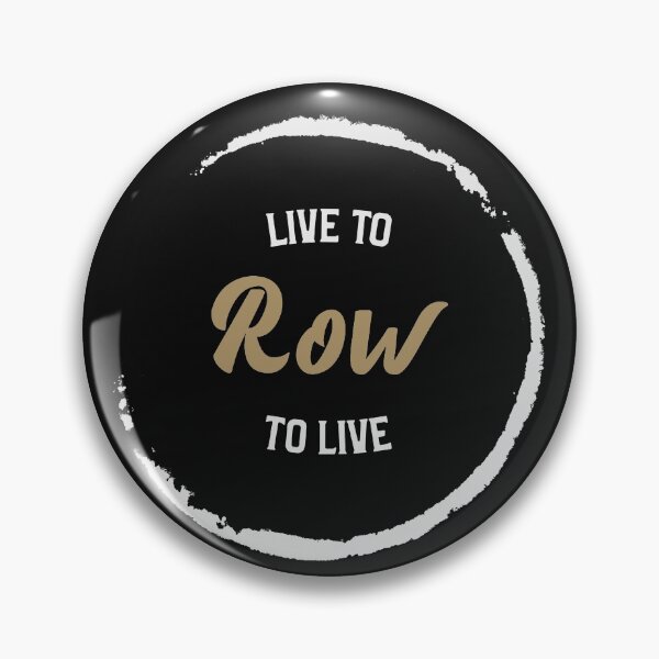 Item preview, Live To Row Row To Live designed and sold by RachelWills.