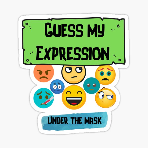 Guess My Expression Under The Mask - Smiley Face Mask Sticker