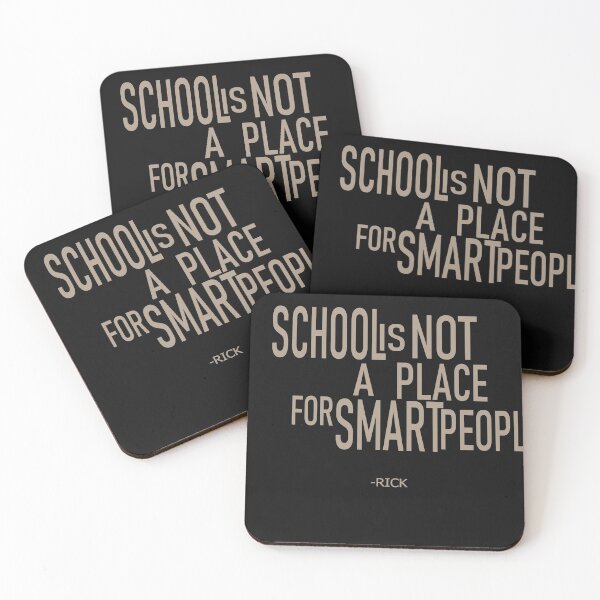 Artikelvorschau, School is not a Place for Smart People entworfen und verkauft von CalipZO.