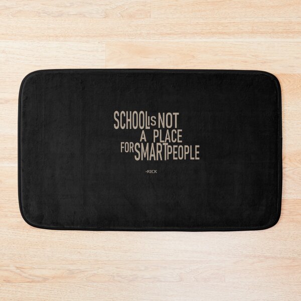 Artikelvorschau, School is not a Place for Smart People entworfen und verkauft von CalipZO.