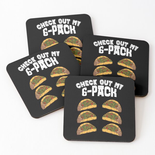 Artikelvorschau, Check Out My 6-Pack Funny Mexican Taco Six Pack entworfen und verkauft von Renergie.