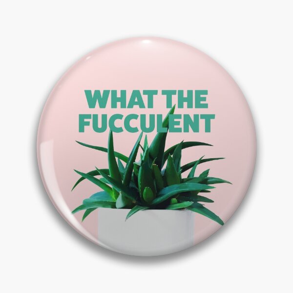 Item preview, What the Fucculent Funny House Plants Succulent Design designed and sold by justjonboy.