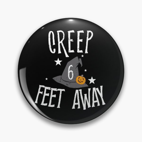 Item preview, Creep 6 feet away halloween 2020 designed and sold by RainbowPandas.