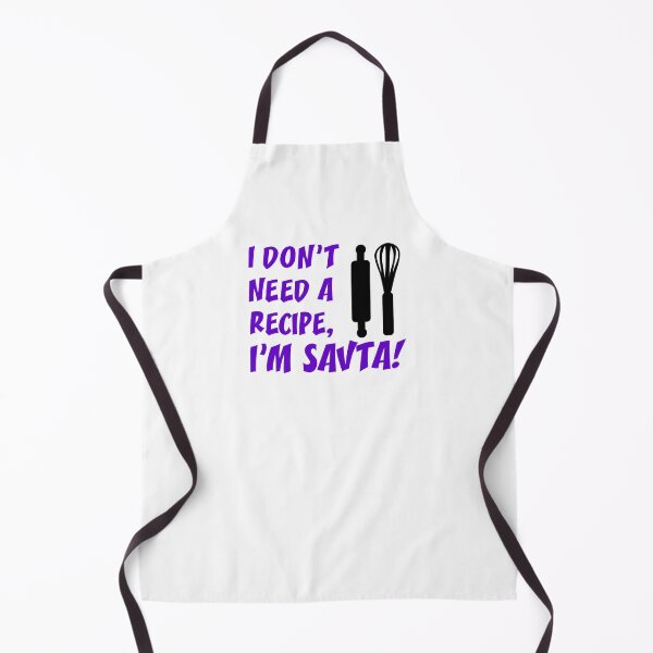 Don't Need Recipe Savta Jewish Grandmother Apron