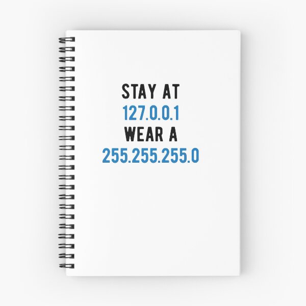 Item preview, stay at 127.0.0.1 wear a 255.255.255 designed and sold by CodingForTech.