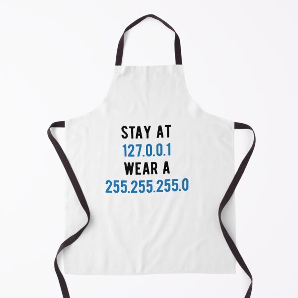 Item preview, stay at 127.0.0.1 wear a 255.255.255 designed and sold by CodingForTech.