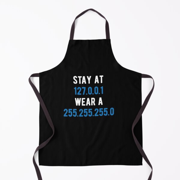 Item preview, stay at 127.0.0.1 wear a 255.255.255 designed and sold by CodingForTech.