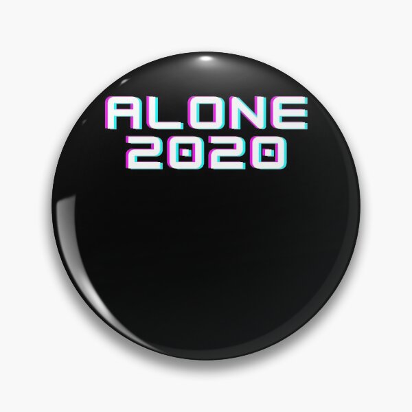 Item preview, ALONE 2020 movie designed and sold by Life-s-A-Hike.