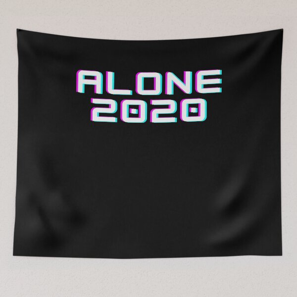 Item preview, ALONE 2020 movie designed and sold by Life-s-A-Hike.