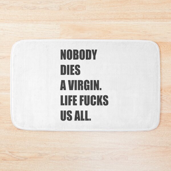 Item preview, Nobody dies a VIrgin B&W designed and sold by teetata.
