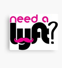 Need a lyft? Canvas Print