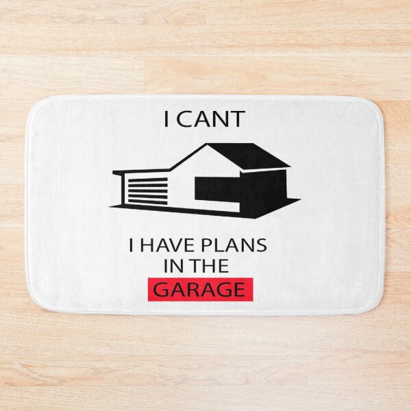 Item preview, I cant I have plans in the garage designed and sold by Pethdesign95.