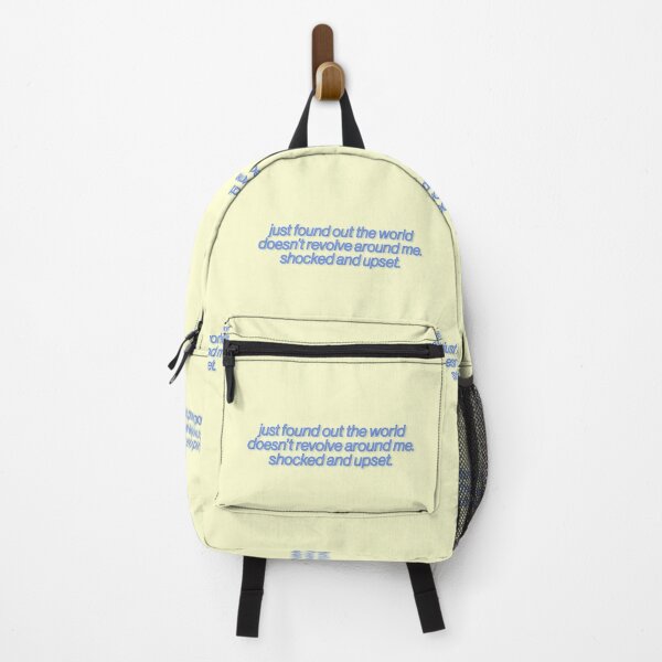 Item preview, Just Found Out The World Doesn't Revolve Around Me Meme Joke designed and sold by sharedipmemes.