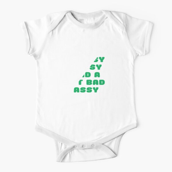 Stay Classy Sassy And A Bit Bad Assy Short Sleeve Baby One-Piece for Sale