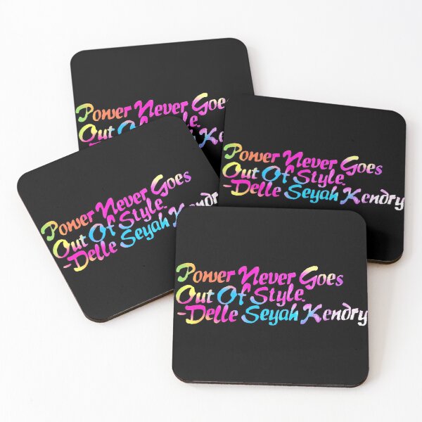 Item preview, Power Never Goes Out Of Style Kendry Quote (Bright Version) designed and sold by reads.a.lot_reads.a.lini.