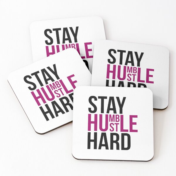 Item preview, Stay Humble & Hustle Hard designed and sold by mrosecreativeco.