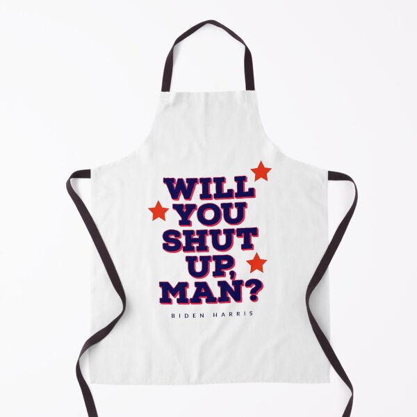 Item preview, Will you shut up man - BIDEN HARRIS - trump designed and sold by Tropical Blood.