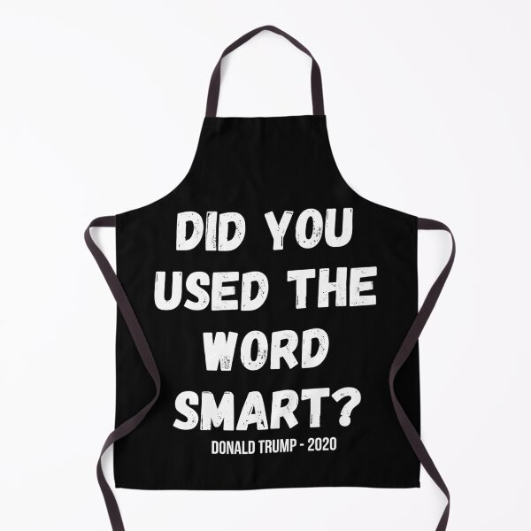 Item preview, Did you used the word smart? Donald Trump presidential debate designed and sold by OneTimeEngineer.