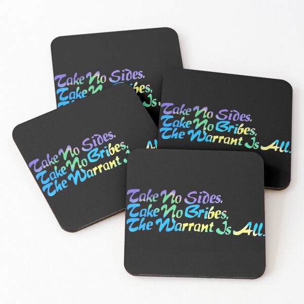 Item preview, Take No Sides, Take No Bribes, The Warrant Is All (Bright Version) designed and sold by reads.a.lot_reads.a.lini.