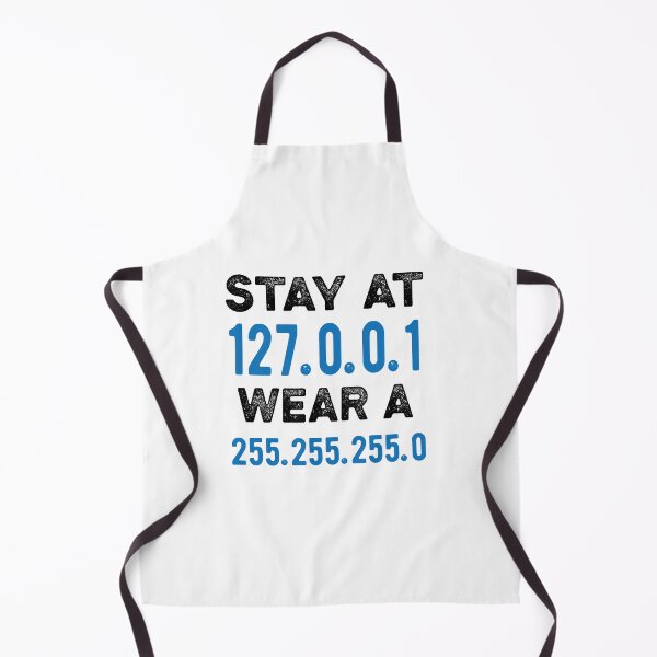 Item preview, stay at 127.0.0.1 wear a 255.255.255 designed and sold by CodingForTech.