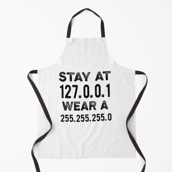 Item preview, stay at 127.0.0.1 wear a 255.255.255 designed and sold by CodingForTech.