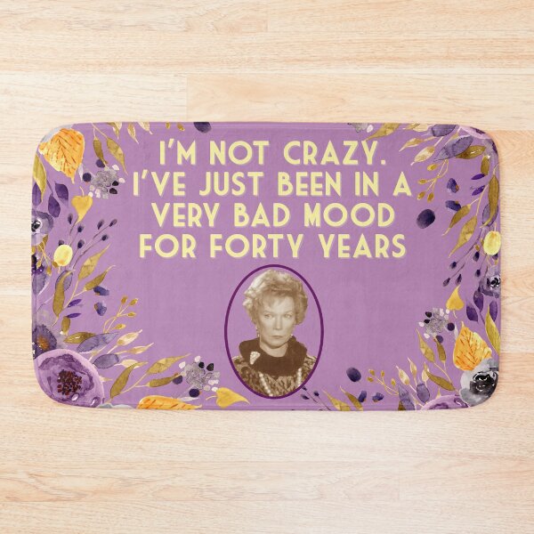 Item preview, Steel Magnolias Movie Ousier Boudreaux Bad Mood Quote Southern Humor designed and sold by gunsnhoney.