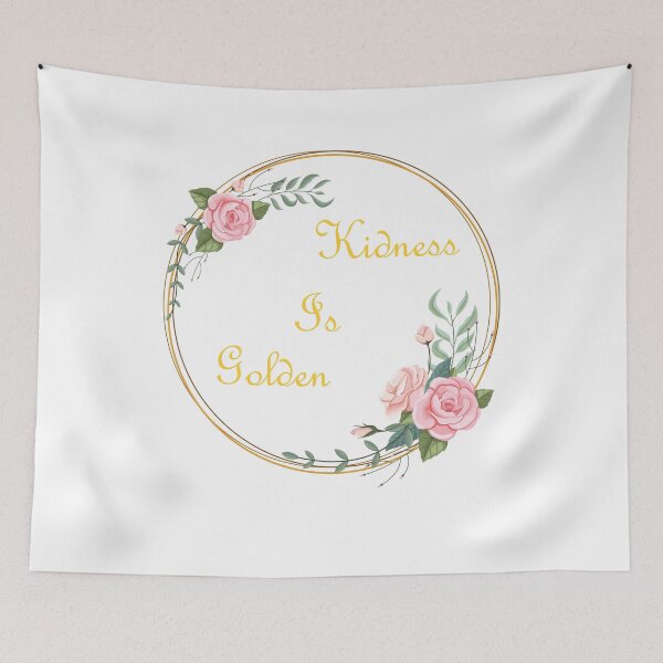 Item preview, Kindness is golden,kindness quotes ,saying, birthday gift, be kind for postive people Mask, Mom gift, Girl Shirts, Positivity for girl. designed and sold by Geeks-Design.