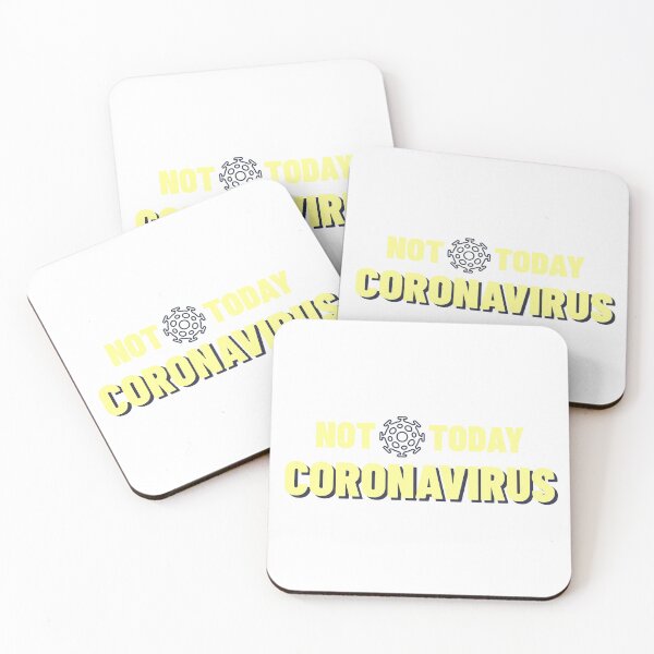 Item preview, Not Today Coronavirus designed and sold by unikologo.