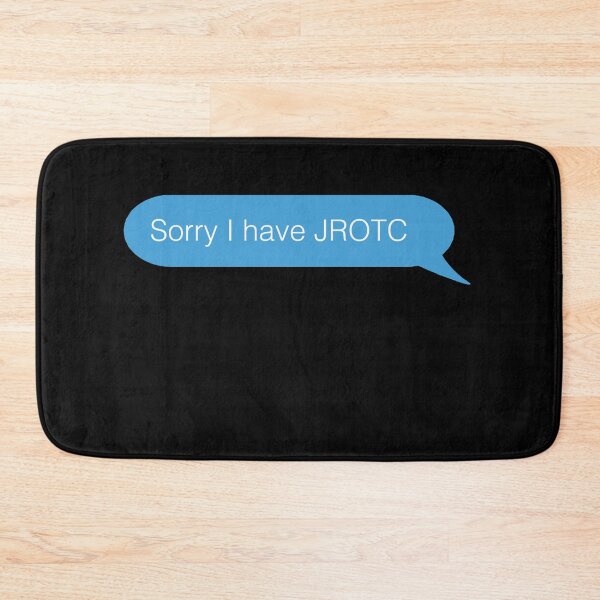 Item preview, Sorry I Have JROTC Funny Text Bubble Design designed and sold by JROTCshop.