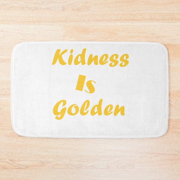 Item preview, Kindness is golden,kindness quotes ,saying, birthday gift, be kind for postive people Mask, Mom gift, Girl Shirts, Positivity for girl. designed and sold by Geeks-Design.