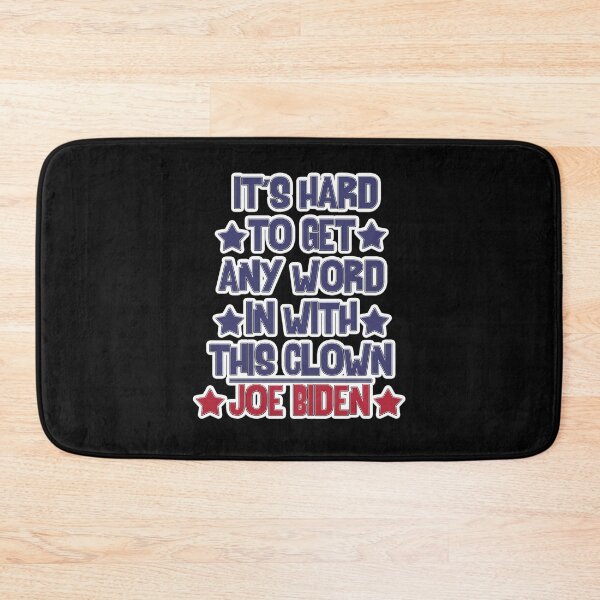 Item preview, It's Hard To Get Any Word In With This Clown - Joe Biden designed and sold by letsgoh.