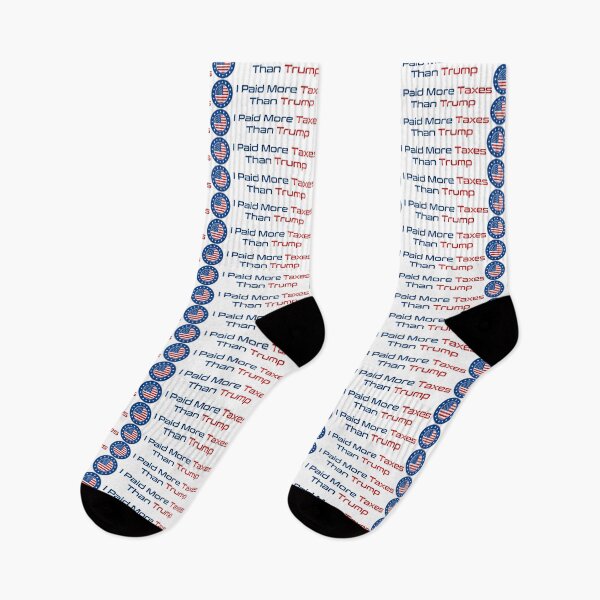 Item preview, I Paid More Taxes Than Trump designed and sold by MJLdesigns.
