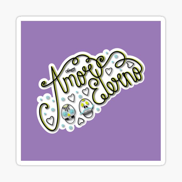 Amor Eterno Sticker