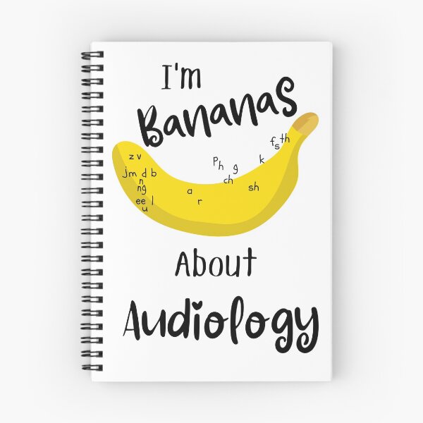 Item preview, I'm Bananas About Audiology designed and sold by Bookaddicts.