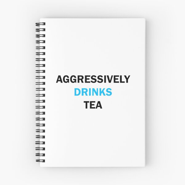 Item preview, Aggressively drinks tea  designed and sold by Moraable.