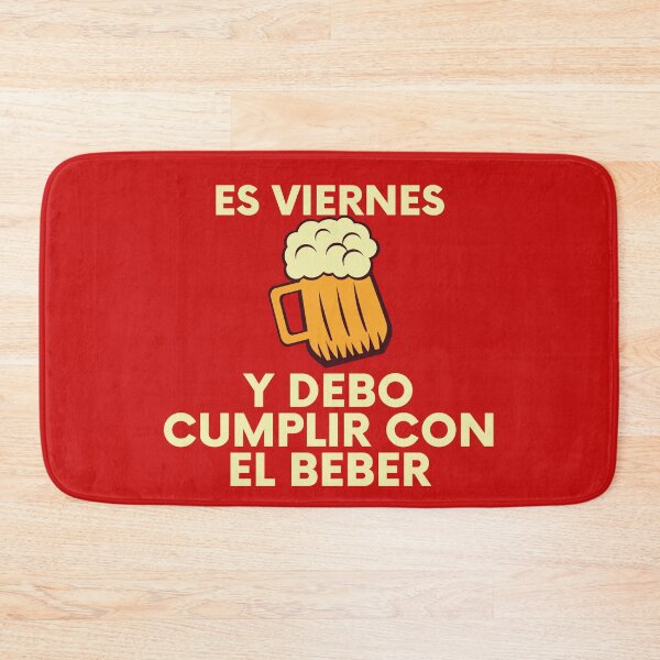 Item preview, Es viernes y debo cumplir con el beber designed and sold by stelsanc.