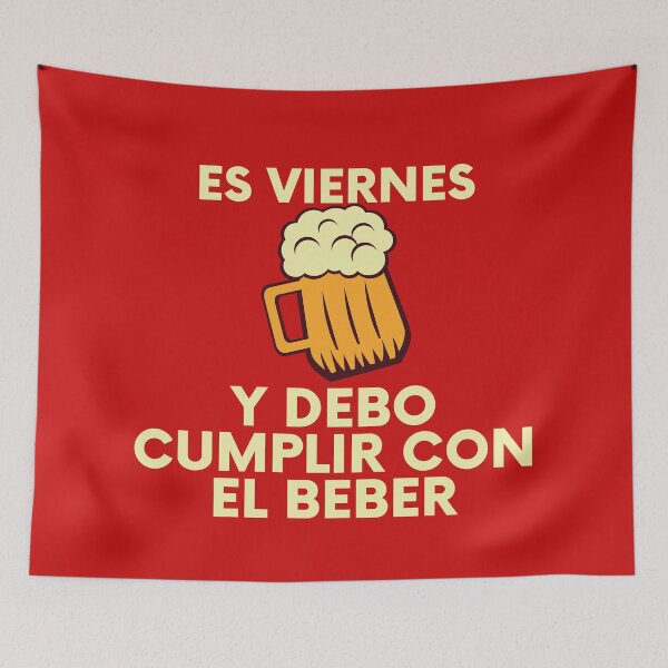 Item preview, Es viernes y debo cumplir con el beber designed and sold by stelsanc.