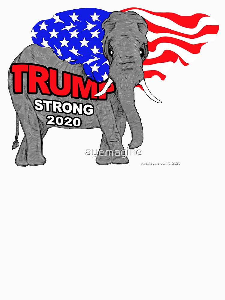Trump Strong 2020 by ayemagine