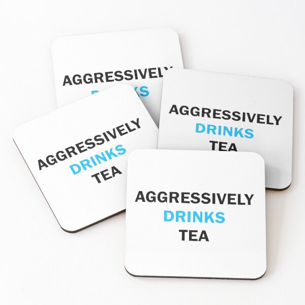 Item preview, Aggressively drinks tea  designed and sold by Moraable.