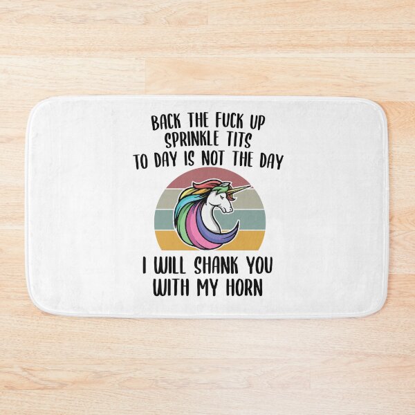 Item preview, back the fuck up sprinkle tits to day is not the day ,unicorn halloween gift  designed and sold by Noussairox.