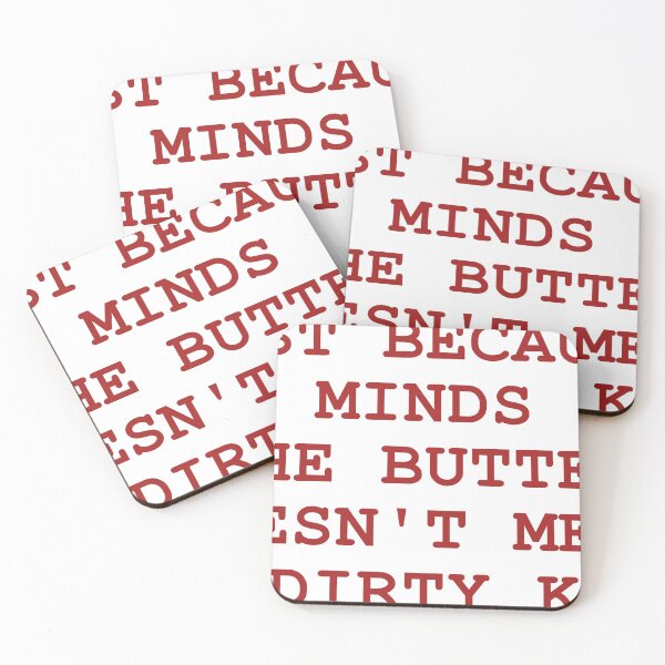 Item preview, JUST BECAUSE MY MINDS IN THE BUTTER DOESN'T MEAN IM DIRTY KETO designed and sold by Graykat.