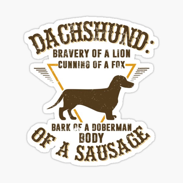 Item preview, Dachshund Bravery Bark Body designed and sold by Wienerful.
