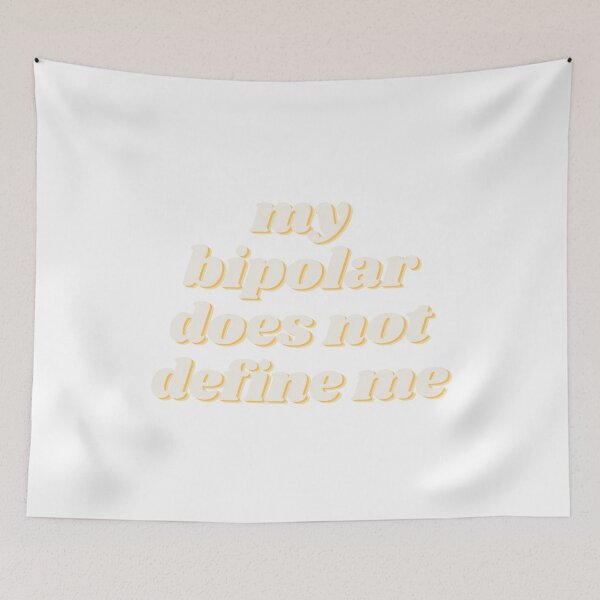 Item preview, my bipolar does not define me designed and sold by charlyjovic.
