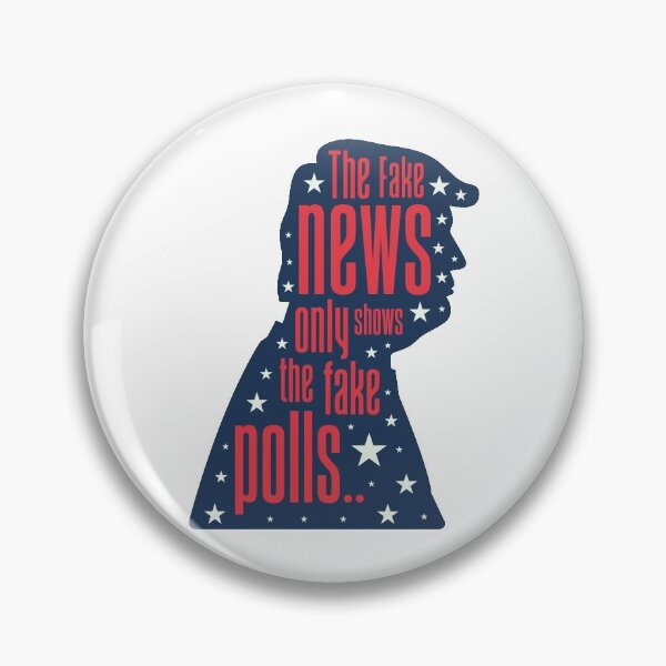 Item preview, The Fake News Only Shows The Fake Polls designed and sold by AbraFero.