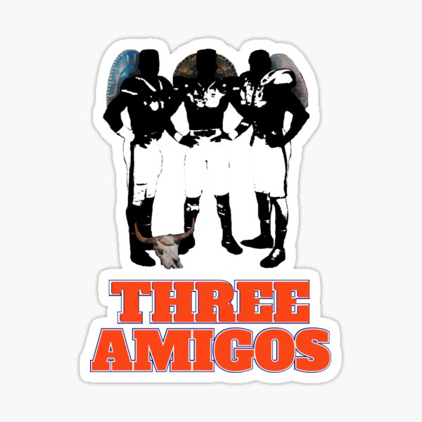 Three Amigos- Broncos' Sticker for Sale by DeadStadium