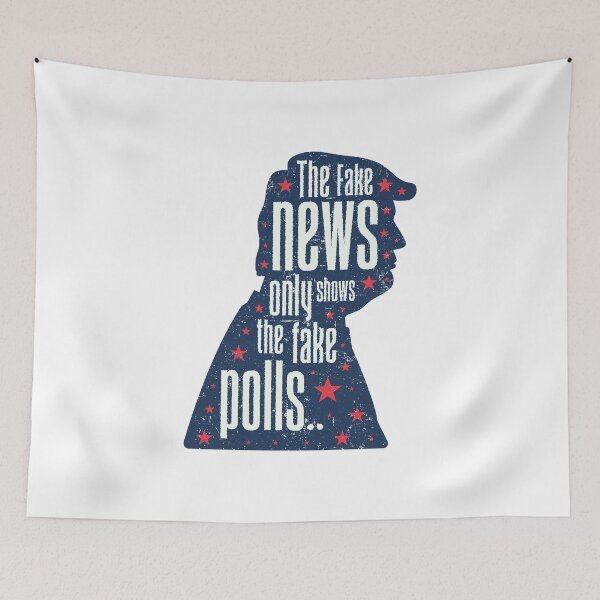 Item preview, The Fake News Only Shows The Fake Polls designed and sold by AbraFero.